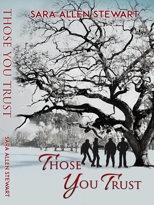 cover image of Those You Trust, #1